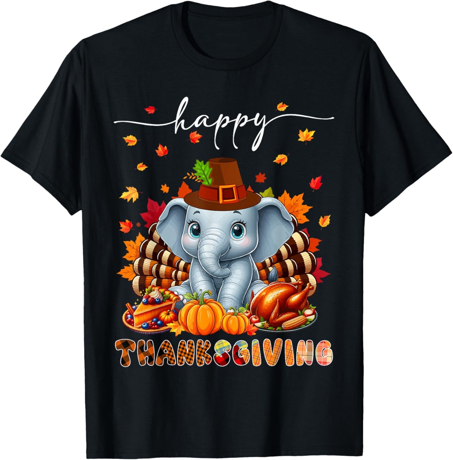 Happy Thanksgiving Elephant Costume Turkey Fall Leaves Food T-Shirt - T-Shirt | Black