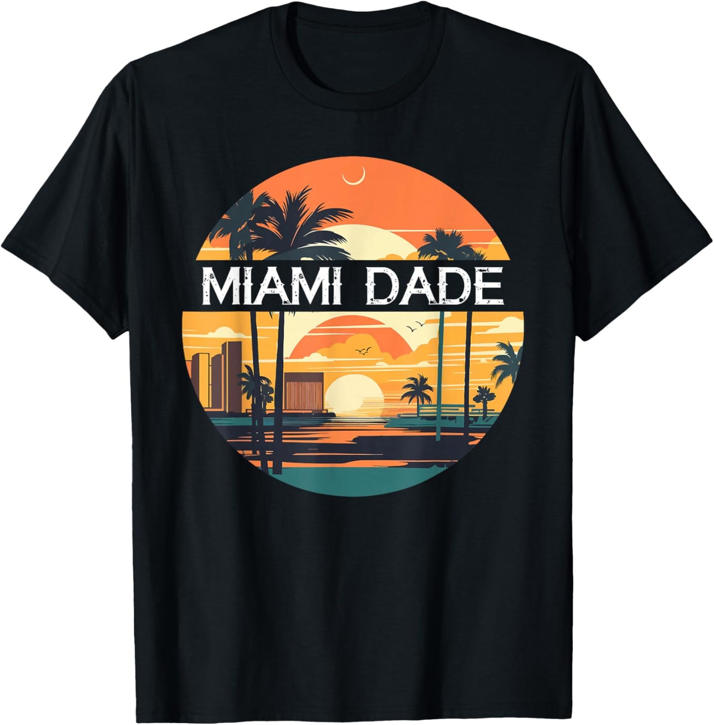 Shirt That Says MIAMI DADE Simple County Counties T-Shirt - T-Shirt | Black
