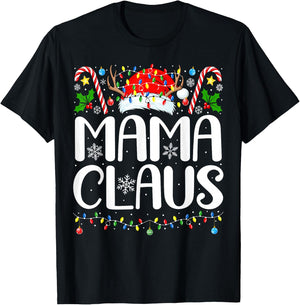 Mama Claus Christmas Santa Xmas Matching Family Christmas T-Shirt - T-Shirt | Black
