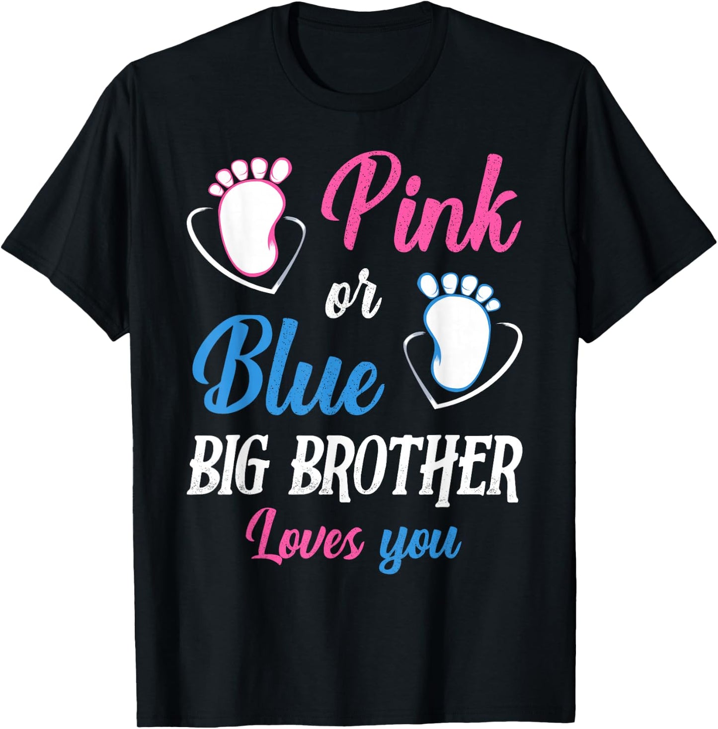 Pink or Blue Big Brother Loves You Baby Gender Reveal Party T-Shirt - T-Shirt | Black