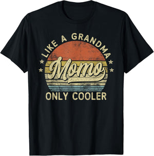 Momo Like A Grandma Only Cooler Mother's Day Momo T-Shirt - T-Shirt | Black