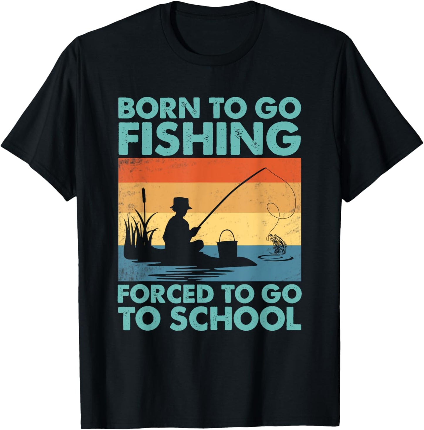 Funny Born To Go Fishing Forced To Go To School Boys Fishing T-Shirt - T-Shirt | Black