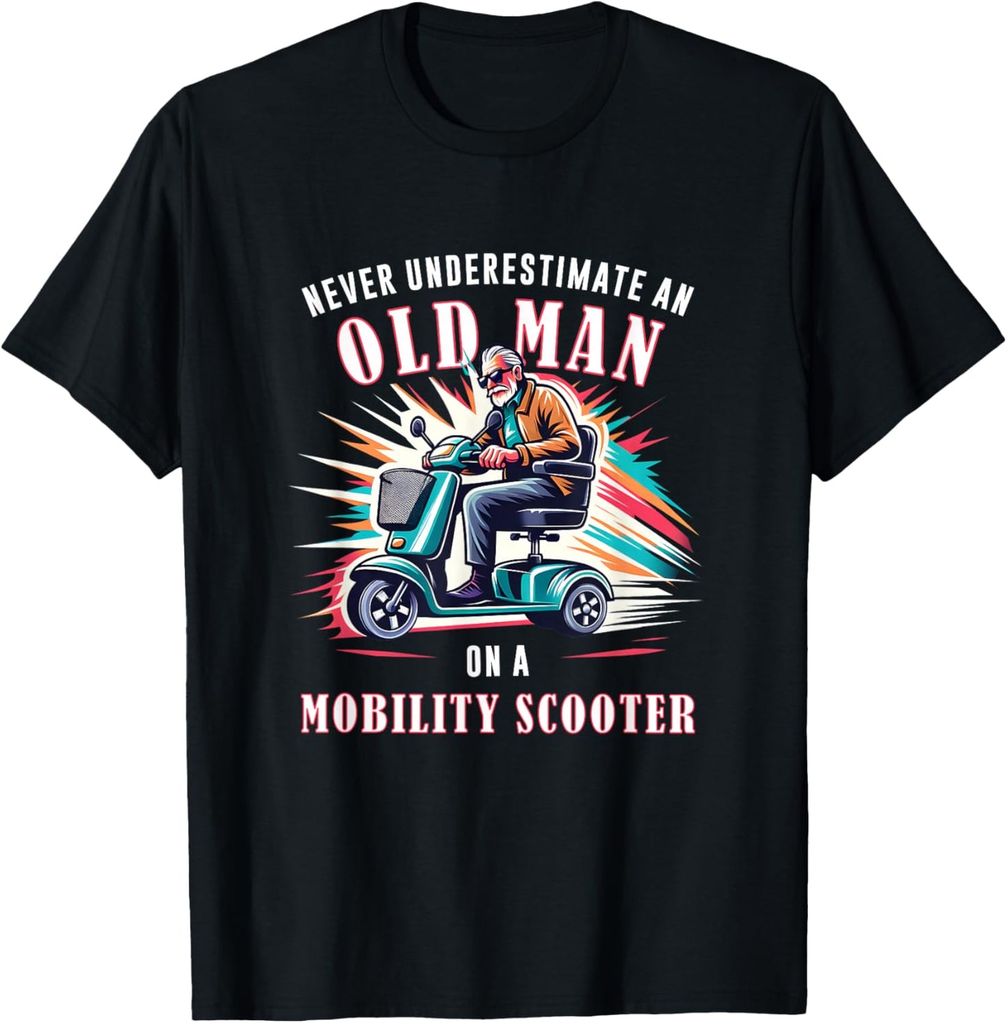 Funny Classic Old Man Mobility Scooter Rider T-Shirt - T-Shirt | Black