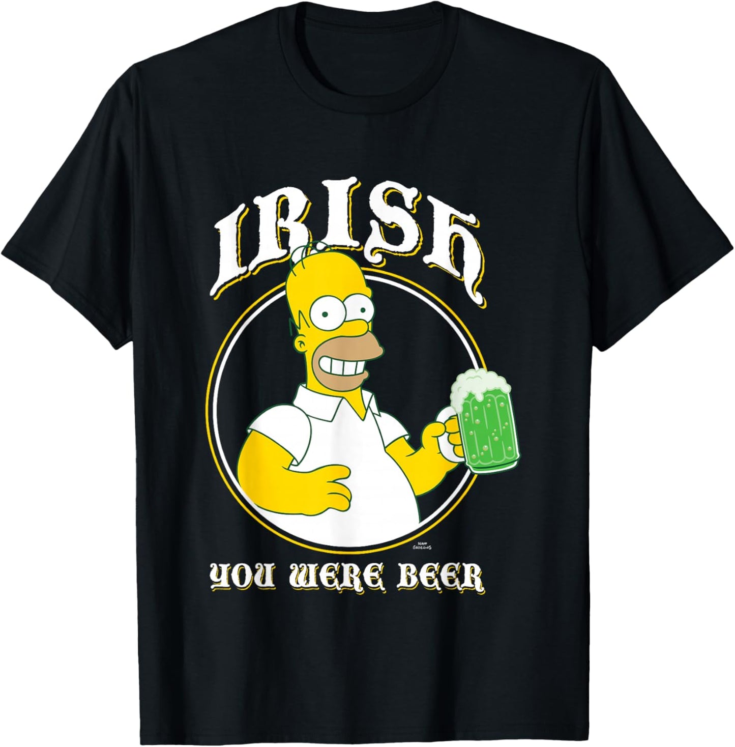 The Simpsons St. Patrick's Day Homer Irish You Were Beer T-Shirt - T-Shirt | Black