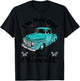 I'm Not Old I'm A Classic Vintage Car Truck Birthday Shirt T-Shirt - T-Shirt | Black