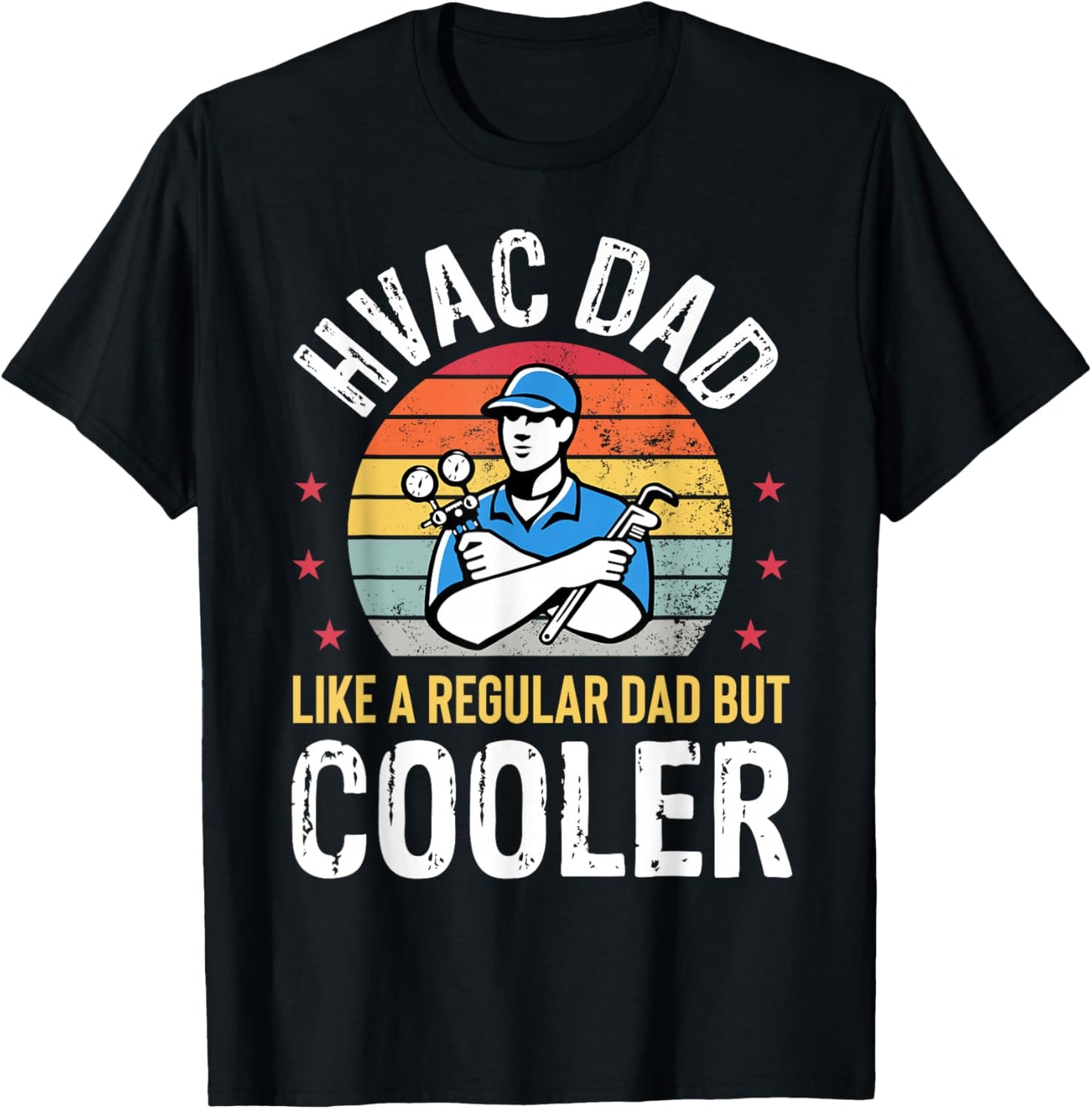 HVAC Dad But Cooler Funny HVAC Technician Father T-Shirt - T-Shirt | Black