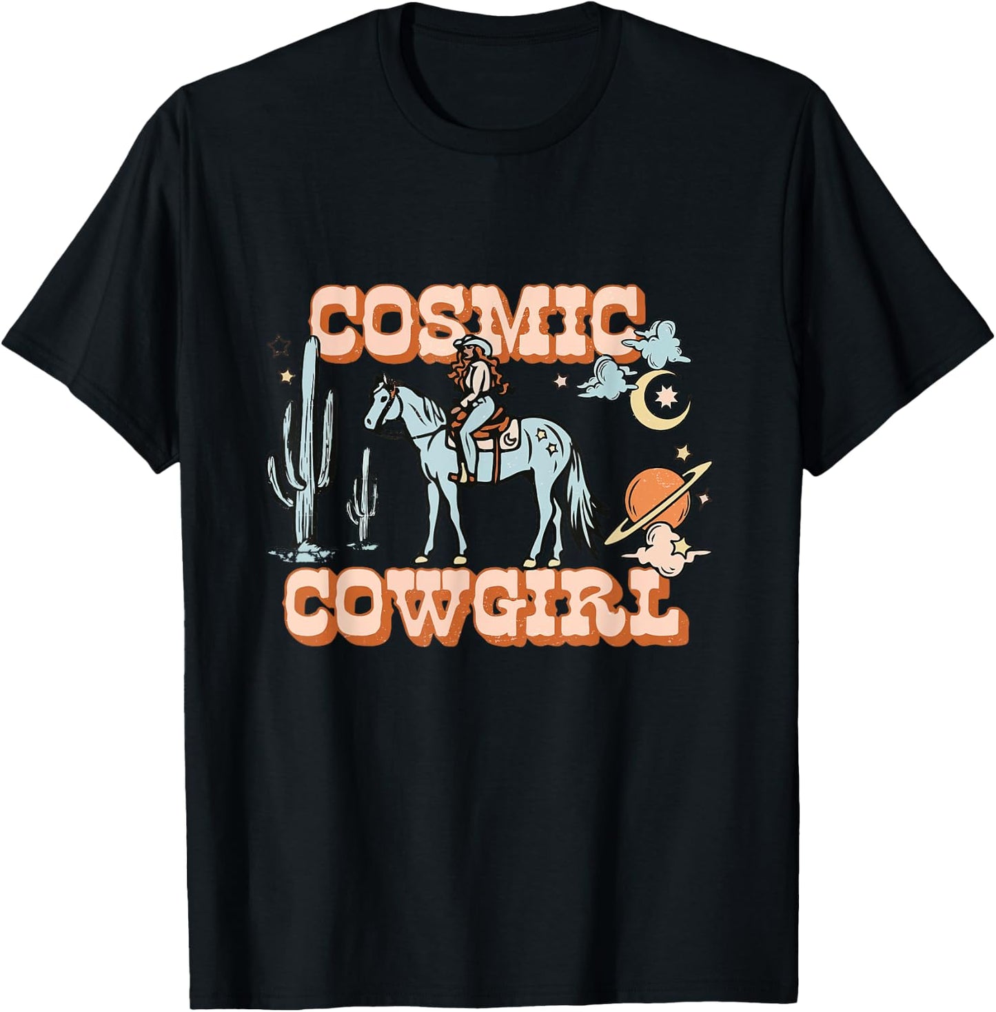 Cosmic Space Desert Cowgirl Shirt T-Shirt - T-Shirt | Black