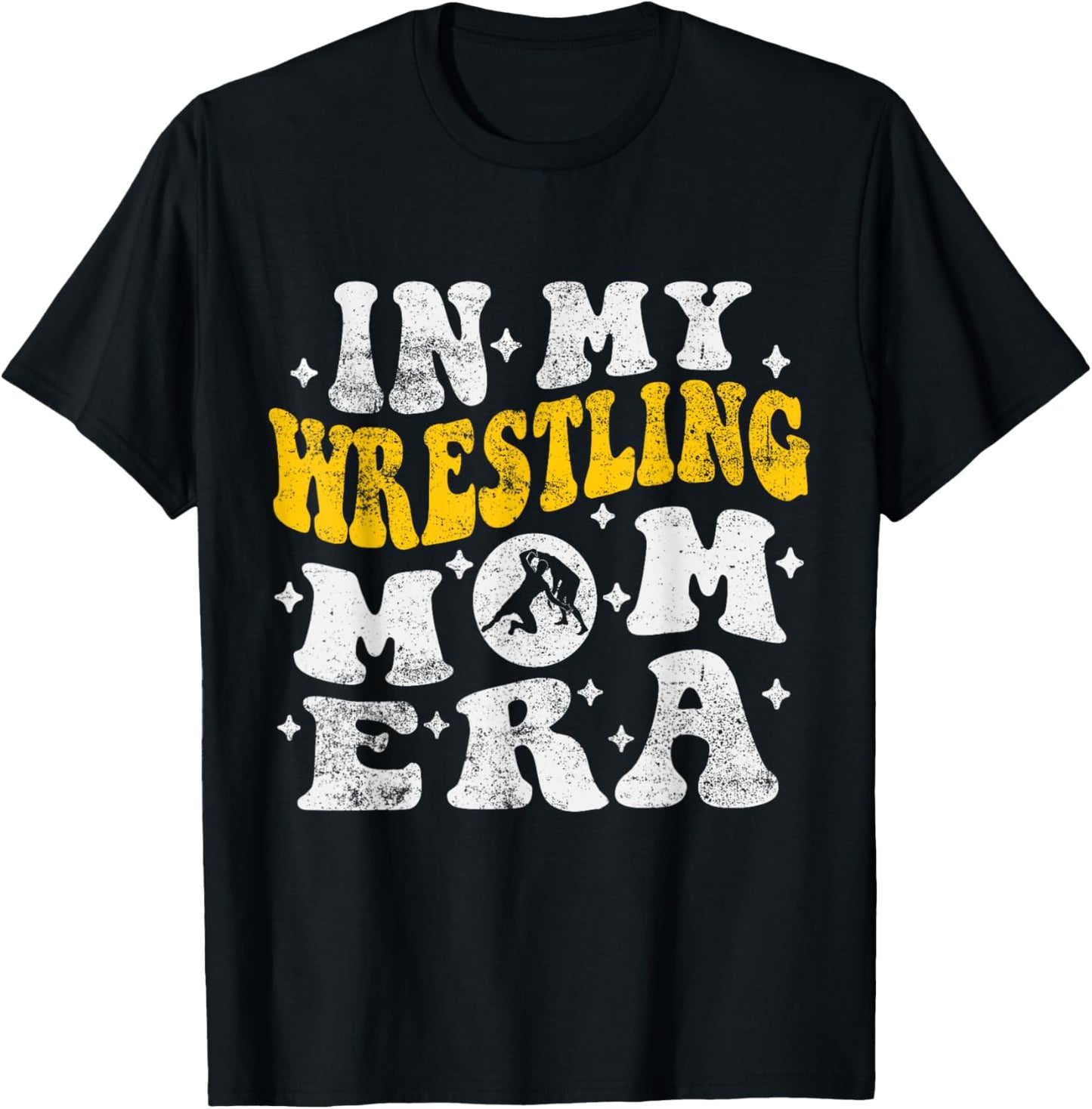 In My Wrestling Mom Era Funny Wrestler Wrestling Groovy T-Shirt - T-Shirt | Black