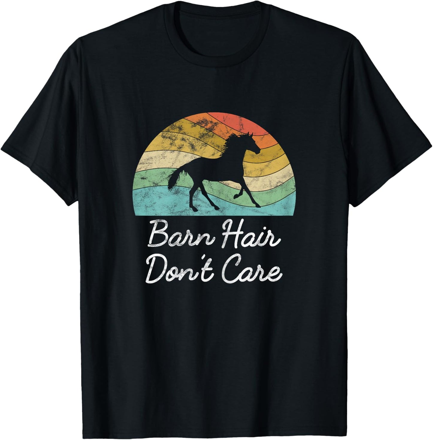 Barn Hair Don't Care Horse Rider Riding Racing Equestrian T-Shirt - T-Shirt | Black