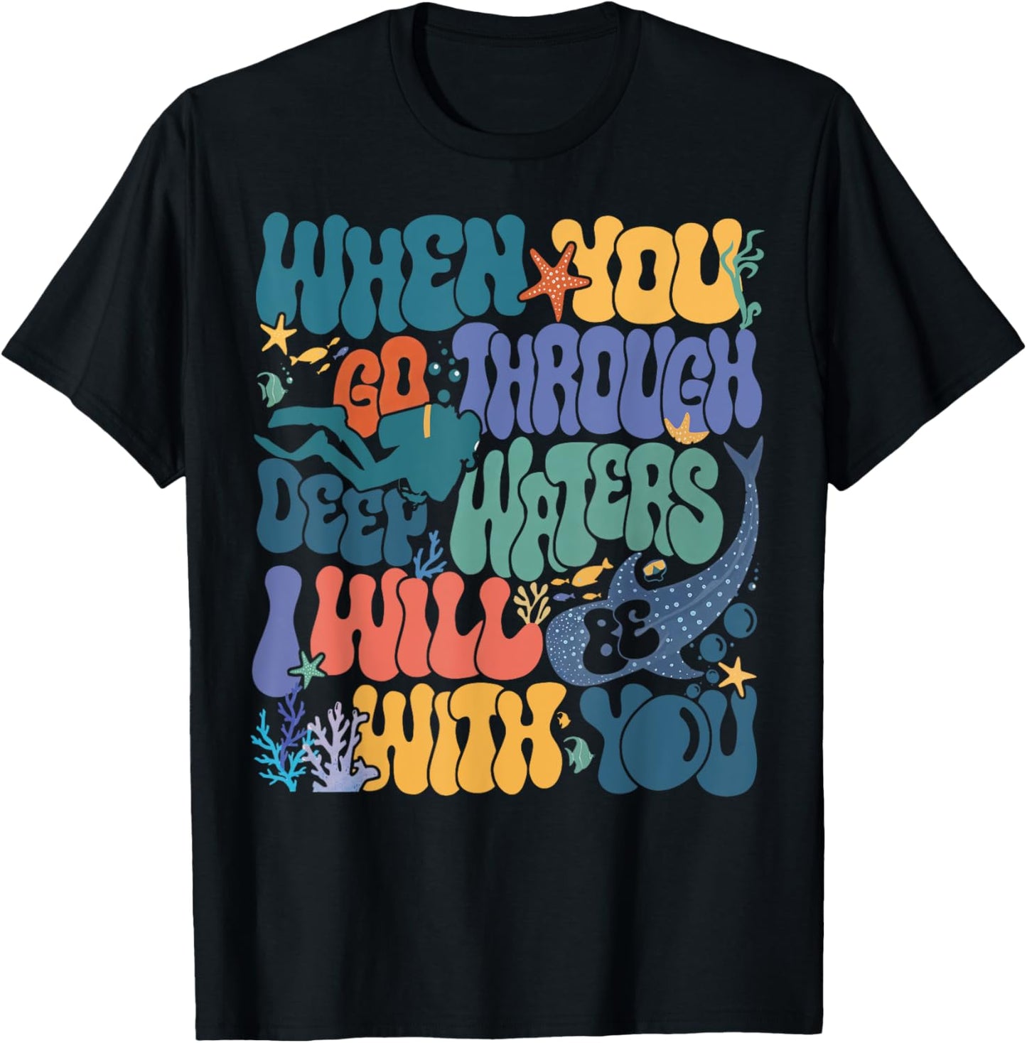 When You Go Through Deep Waters VBS 2024 Christian Camp T-Shirt - T-Shirt | Black