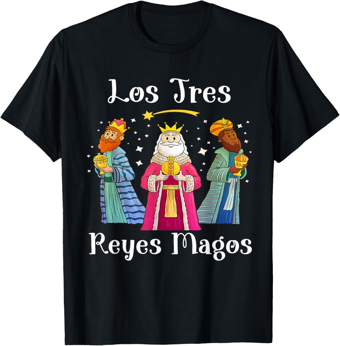 Los Tres Reyes Magos Wise Three Kings Happy Epiphany Day T-Shirt - T-Shirt | Black
