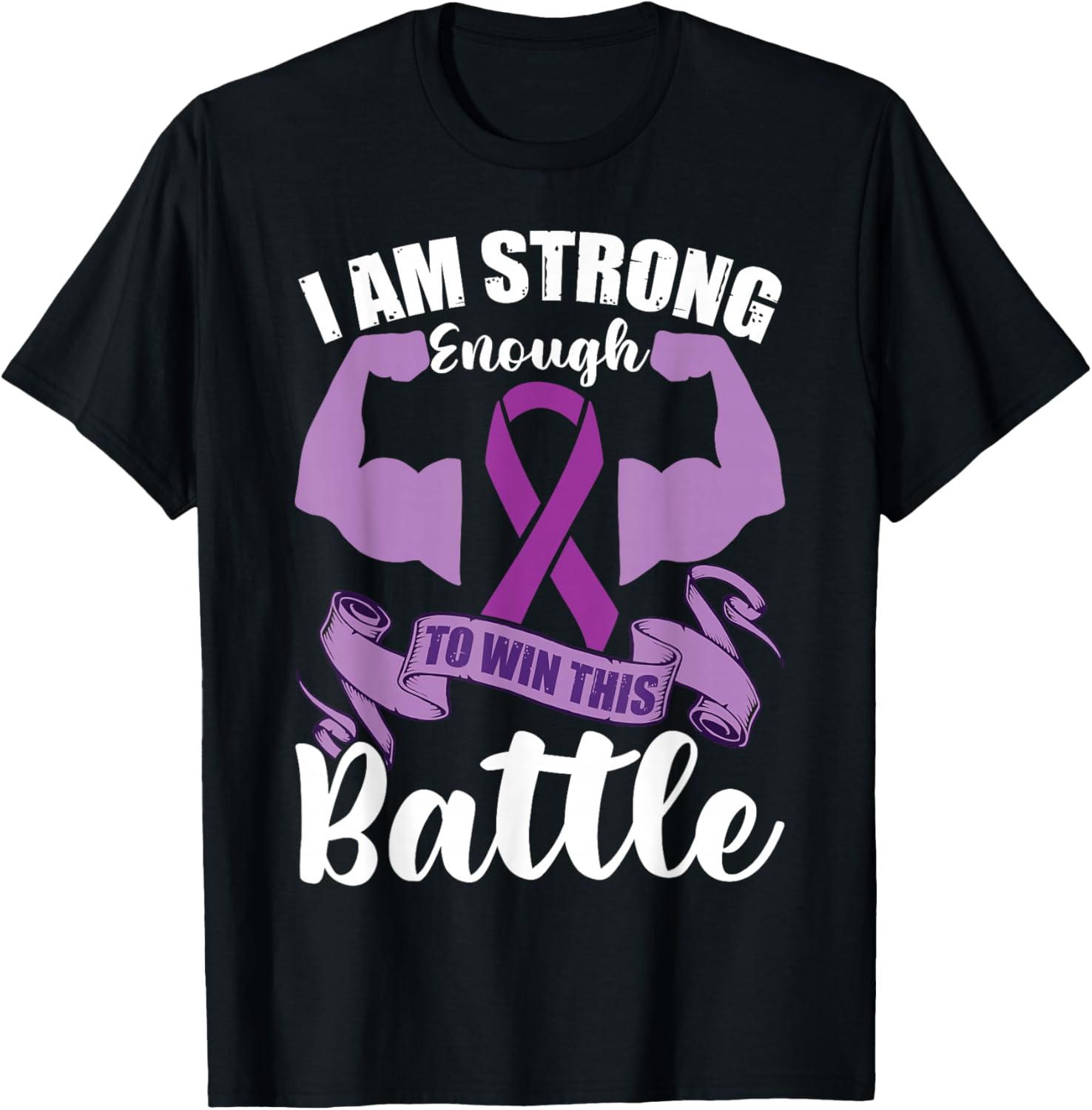 I Am Strong Enough To Win This Battle | Epilepsy Warrior T-Shirt - T-Shirt | Black