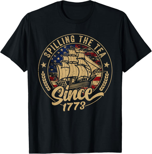 Spilling The Tea Since 1773 Us History Teacher 4th of July Girls Kids Men T-Shirt - T-Shirt | Black