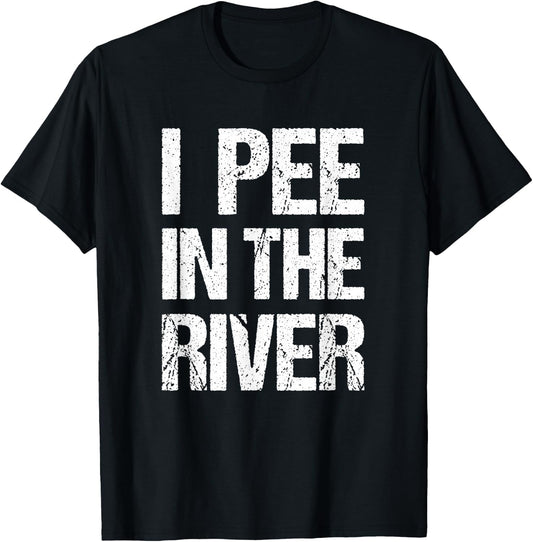 I Pee In The River Funny Summer Tubing Floating T-Shirt - T-Shirt | Black