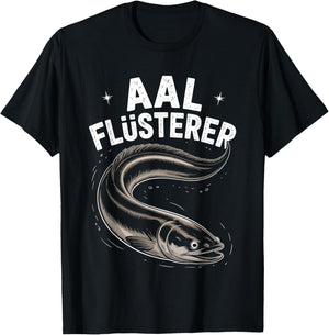 Aalflüsterer Angler Geschenk Lustig Fischer Angeln Aal T-Shirt - T-Shirt | Black