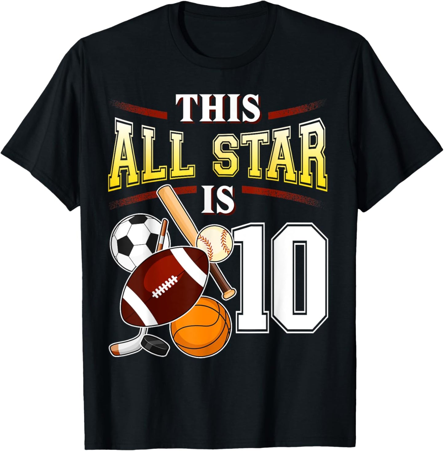 This All Star is 10 Years Old Gift Kids 10th Birthday T-Shirt - T-Shirt | Black