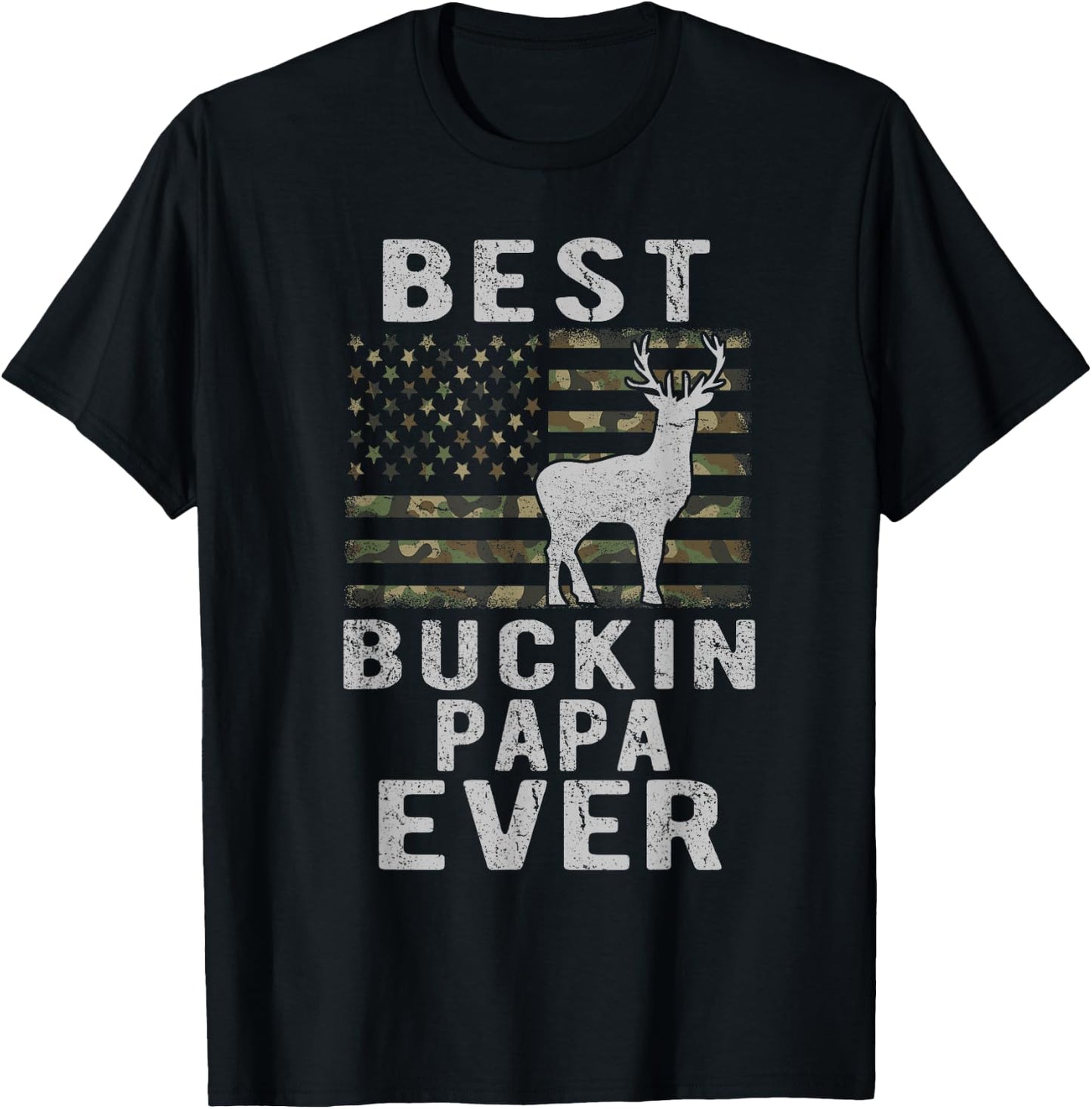 Best Bucking Papa Ever Camouflage American Flag Deer Hunting T-Shirt - T-Shirt | Black