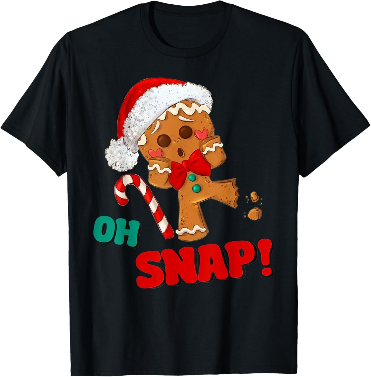 Gingerbread Man Oh Snap Christmas Funny Cookie Baking Gift T-Shirt - T-Shirt | Black