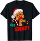 Gingerbread Man Oh Snap Christmas Funny Cookie Baking Gift T-Shirt - T-Shirt | Black