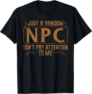 Funny LARP Shirts & Role Play Larper Gifts Just A Random Npc Adults Black Short Sleeve Small LARP T-Shirt - T-Shirt | Black