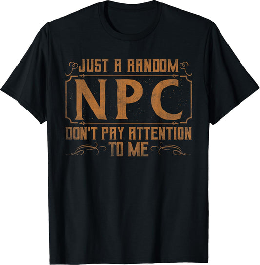 Funny LARP Shirts & Role Play Larper Gifts Just A Random Npc Adults Black Short Sleeve Small LARP T-Shirt - T-Shirt | Black