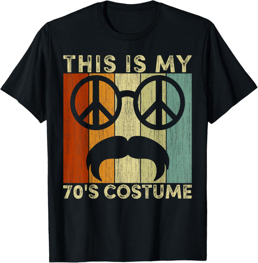 70s shirts This Is My 70s Costume disco 70's T-Shirt - T-Shirt | Black