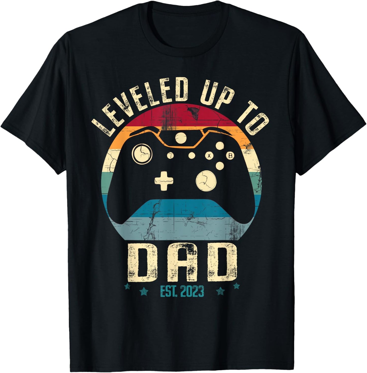 I Leveled up to Daddy 2023 Promoted To Dad Soon To Be Dad T-Shirt - T-Shirt | Black