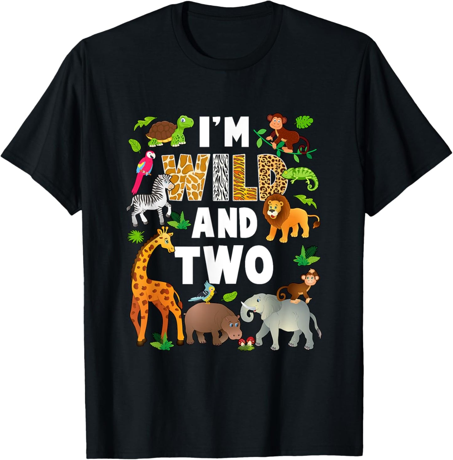 I'm Wild And Two 2 Year Old 2Nd Birthday Safari Jungle T-Shirt - T-Shirt | Black