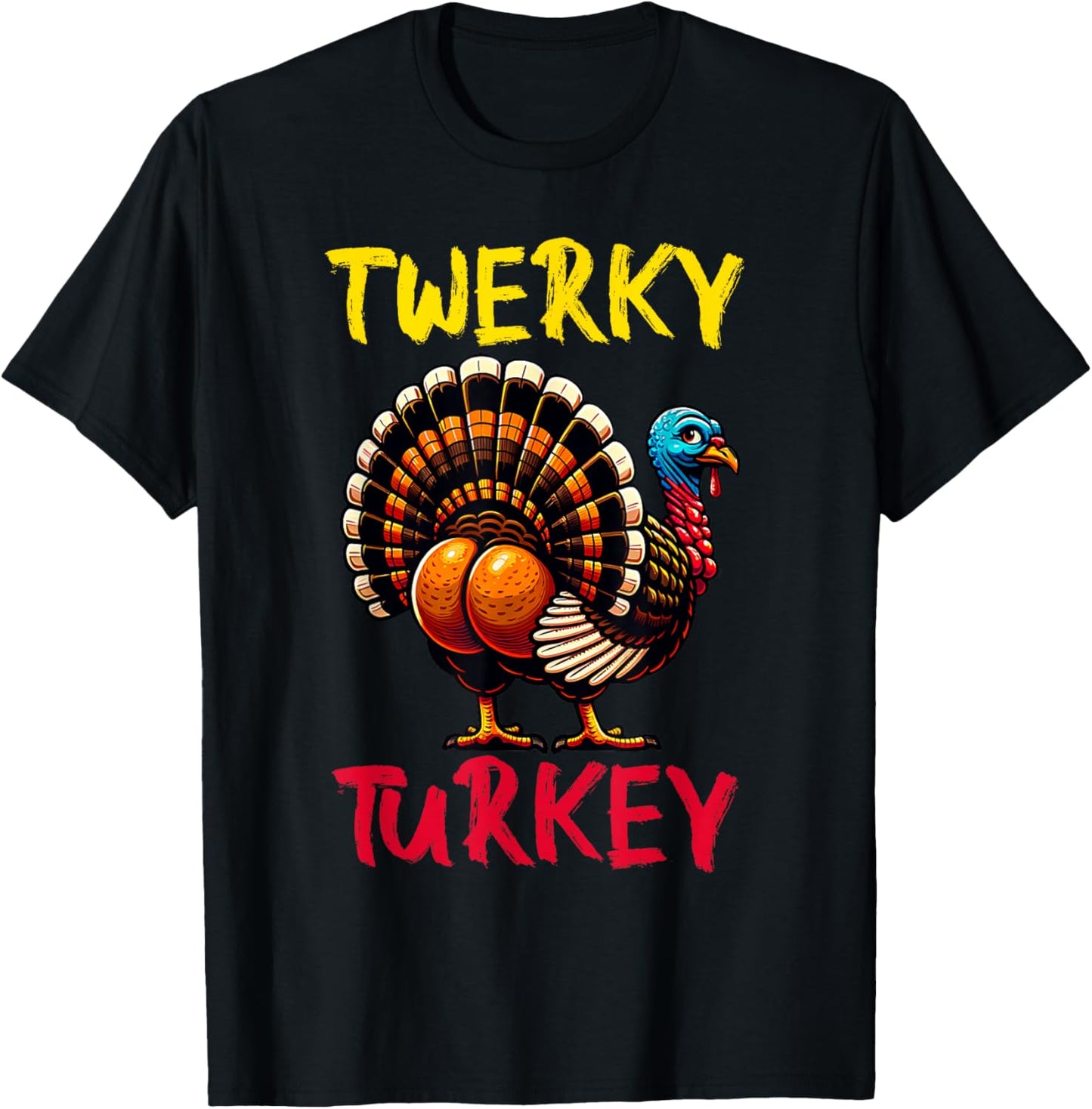 Twerky Turkey Thanksgiving Funny Dancing Turkey T-Shirt - T-Shirt | Black