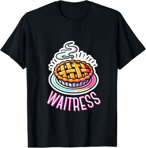 Waitress Musical Theatre Cute Pie Baking Design T-Shirt - T-Shirt | Black