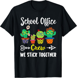 School Office Crew We Stick Together Funny Cactus T-Shirt - T-Shirt | Black