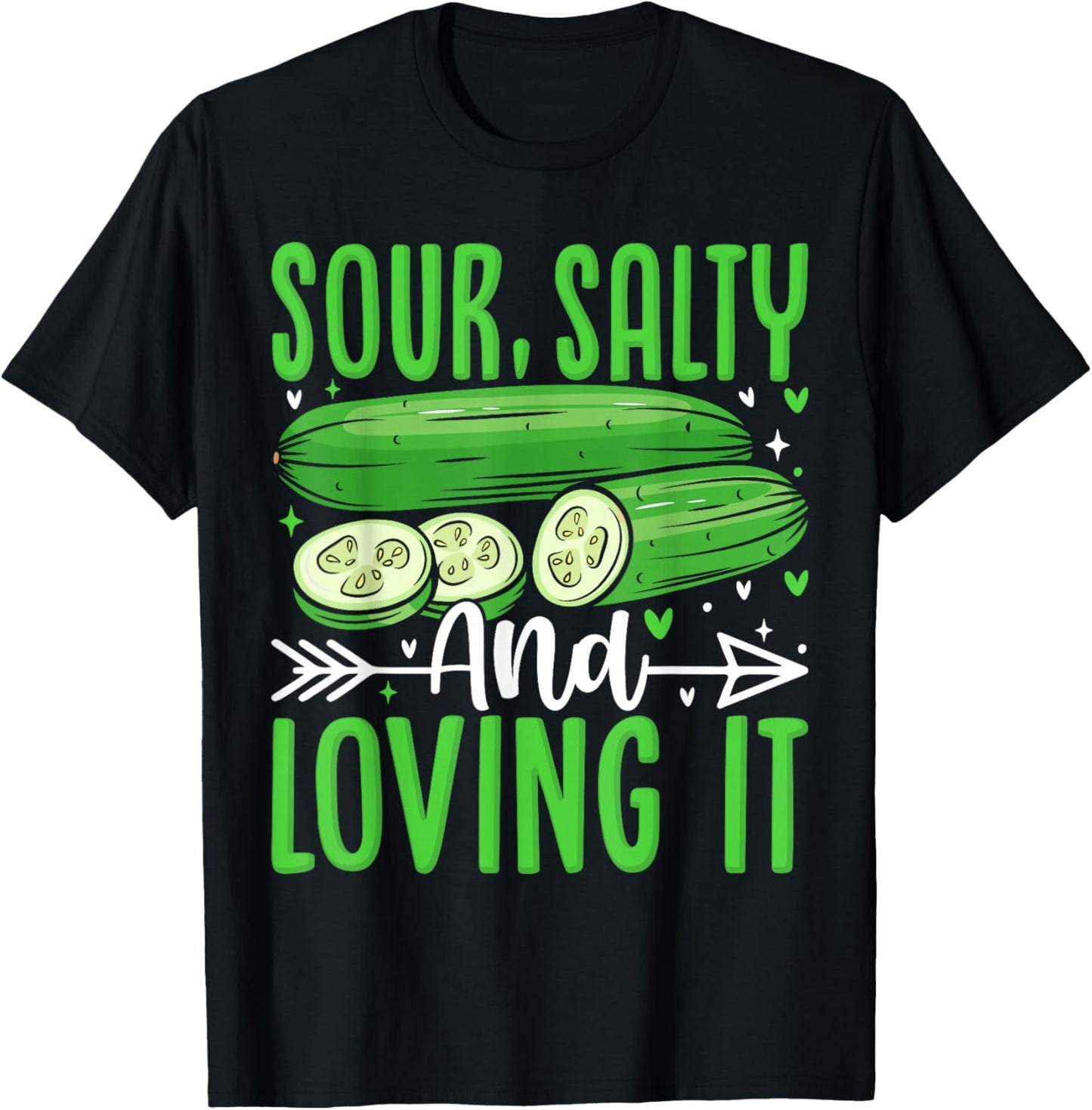 Sour, Salty And Loving It T-Shirt - T-Shirt | Black