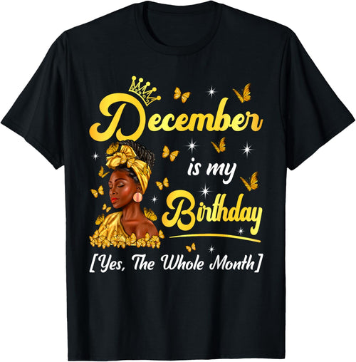 December Is My Birthday Afro Black Woman Birthday Queen