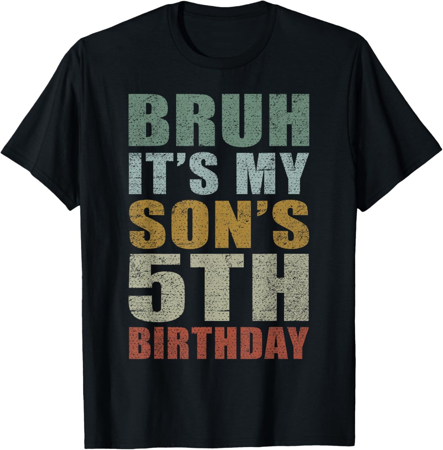 Bruh It's My Son's 5th Birthday Retro 5 Years Old T-Shirt - T-Shirt | Black