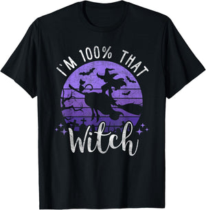 I Just Took A DNA Test Turns Out Im 100 Percent That Witch T-Shirt - T-Shirt | Black