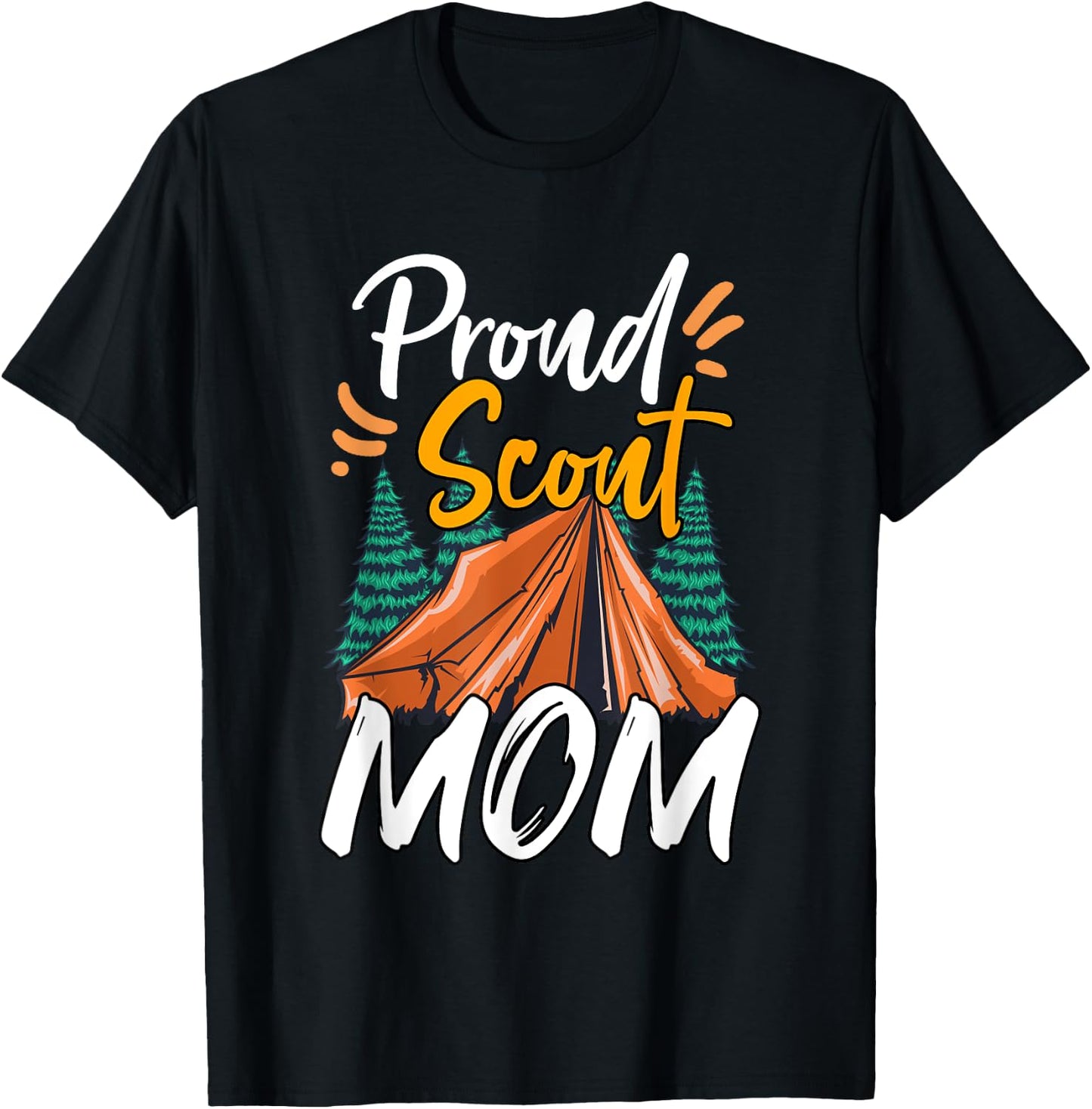Proud Scout Mom Scouting The Leader Cub Camping T-Shirt - T-Shirt | Black