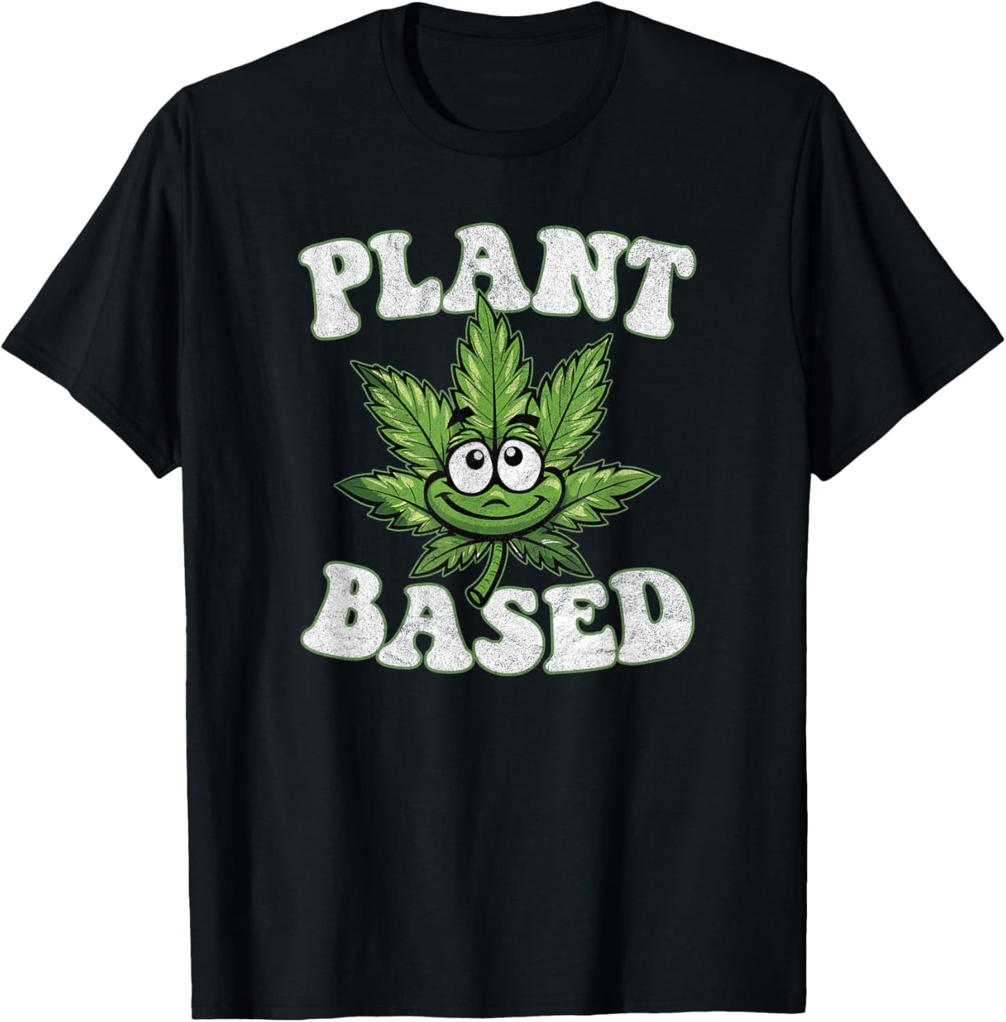 PLANT BASED marijuana pro cannabis hemp farming culture leaf T-Shirt - T-Shirt | Black