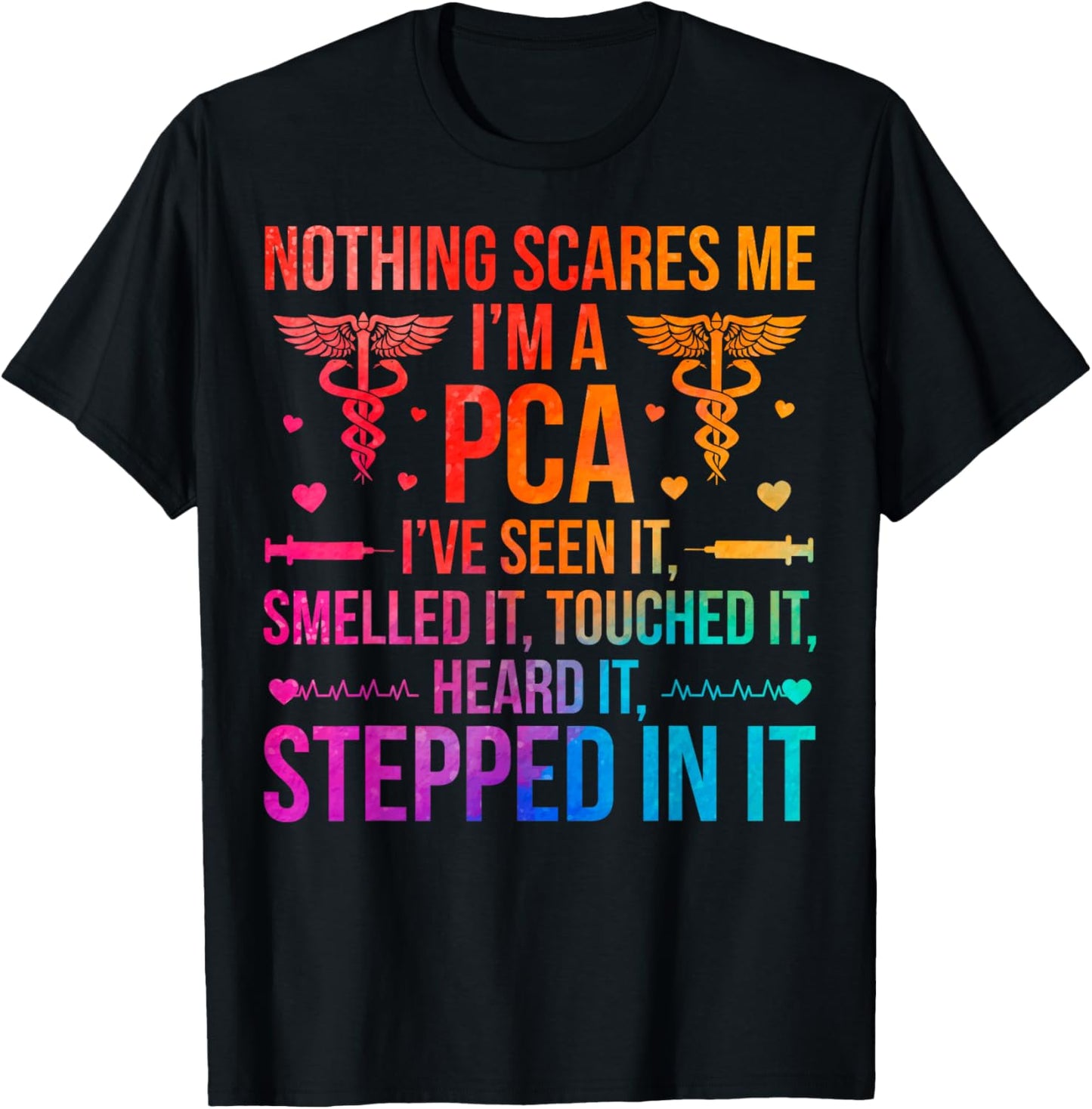 I'm A PCA Patient Care Assistant PCA Nurse T-Shirt - T-Shirt | Black