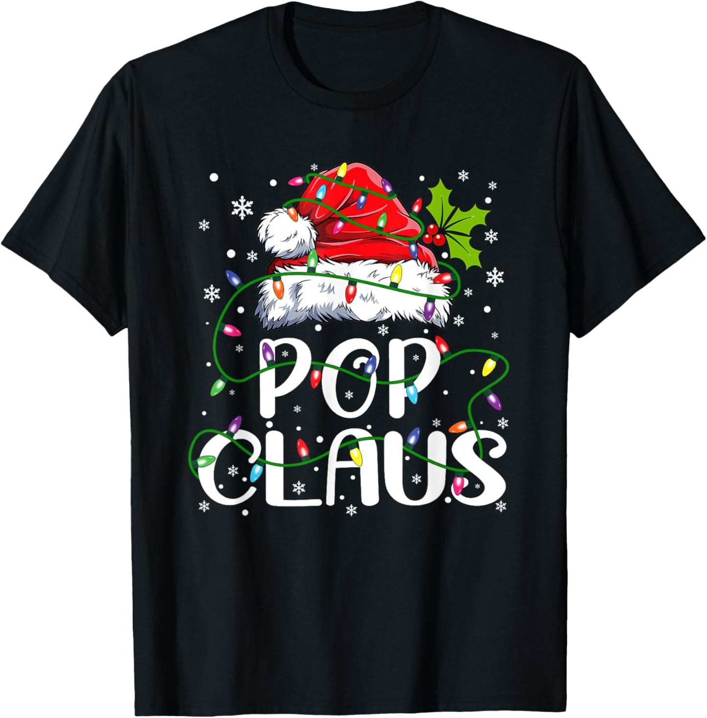 Pop Claus Christmas Santa Hat Matching Family Xmas Lights T-Shirt - T-Shirt | Black