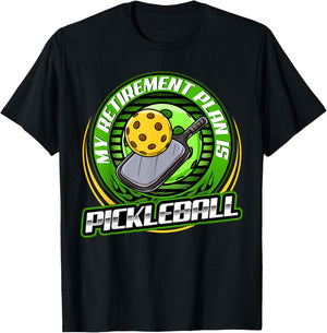 My retirement plan is Pickleball Player Cute Funny Fan Gag T-Shirt - T-Shirt | Black