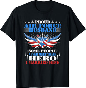 Proud Air Force Husband - I Married Mine - Military Spouse T-Shirt - T-Shirt | Black