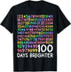 100th Day of School Teacher 100 Days Brighter Math Numbers T-Shirt - T-Shirt | Black