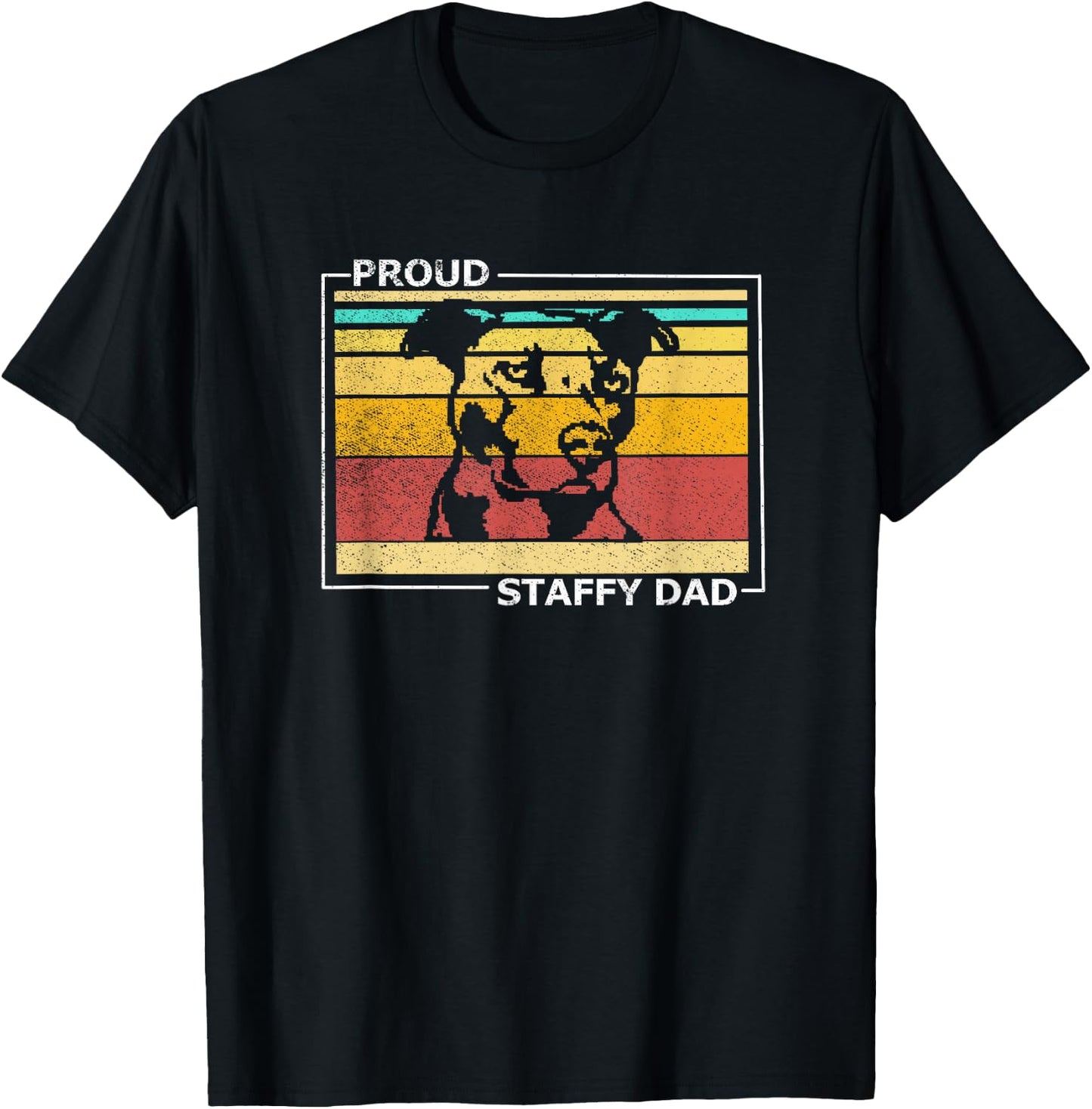 Proud Staffy Dad Stafford Terrier Dog Vintage Retro T-Shirt - T-Shirt | Black