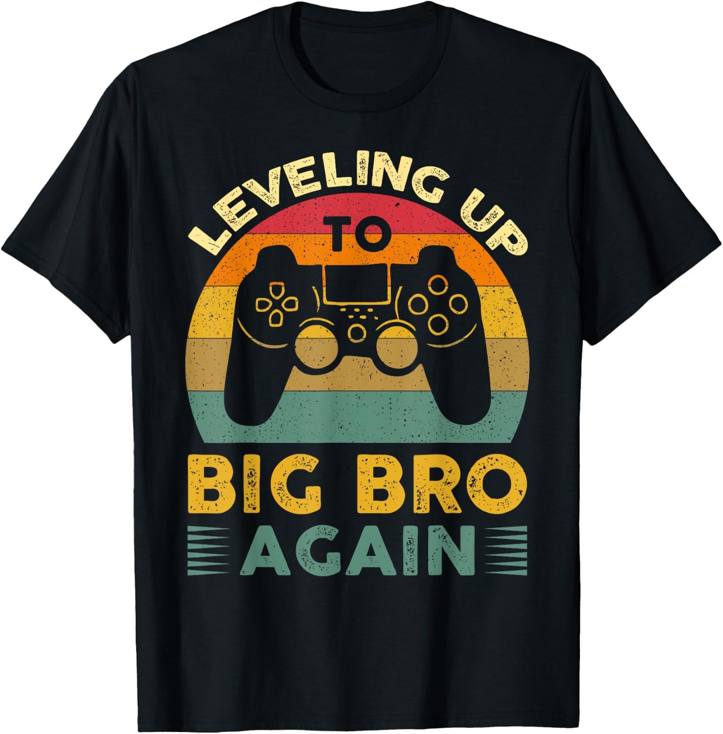 Funny Leveling Up To Big Bro Again Vintage Big Brother Again T-Shirt - T-Shirt | Black