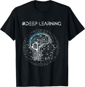 Deep Learning Data Science Machine Learning AI T-Shirt - T-Shirt | Black