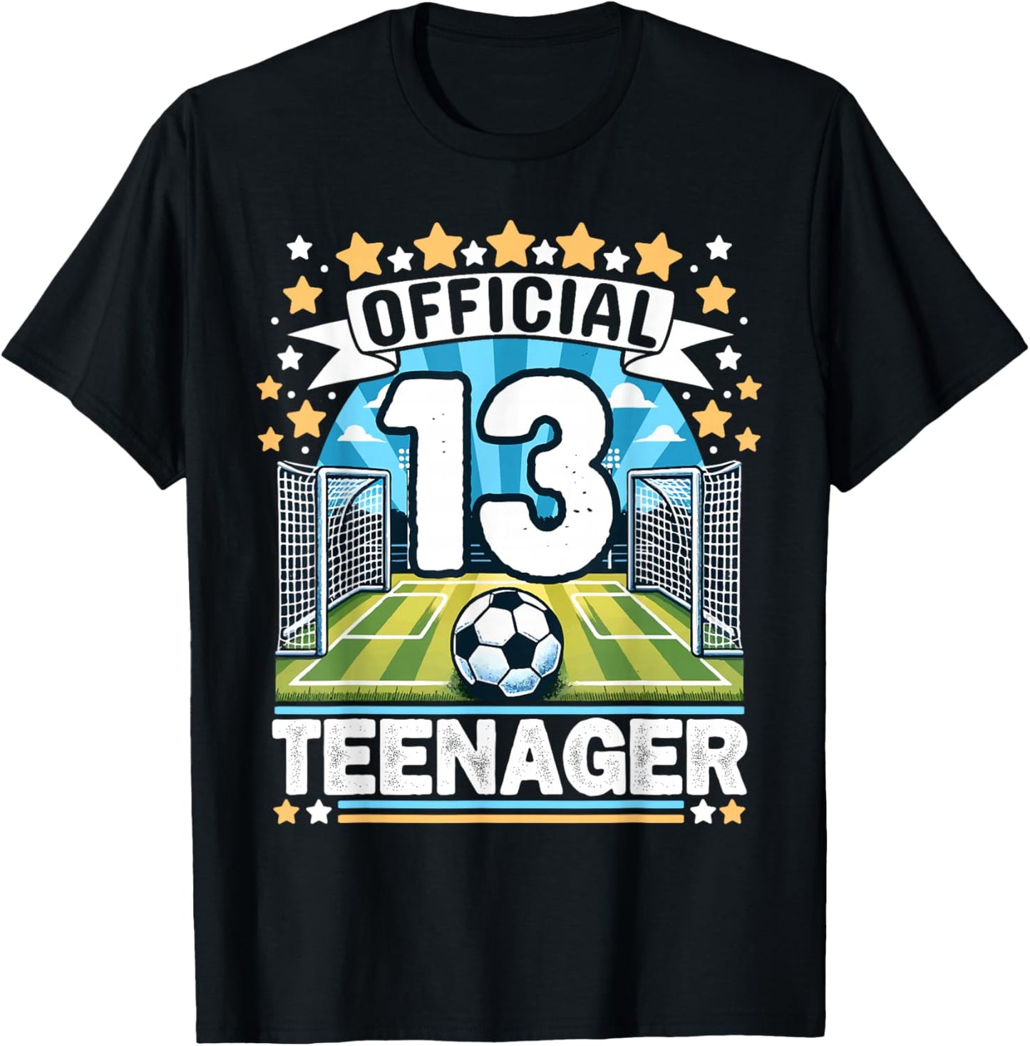 13 Years Official Teenager Soccer 13th Birthday Boy Girl T-Shirt - T-Shirt | Black