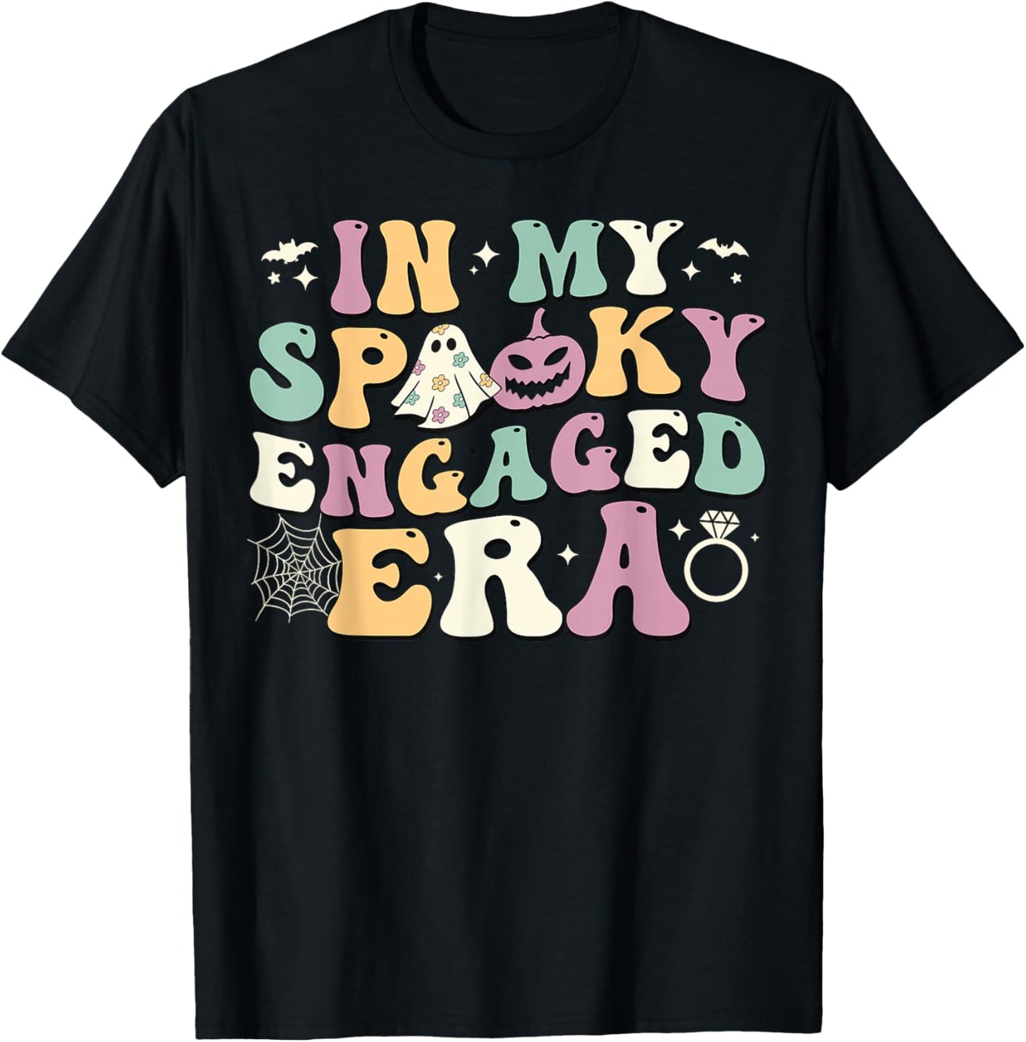 In My Spooky Engaged Era Ghost Pumpkin Halloween Fiance T-Shirt - T-Shirt | Black