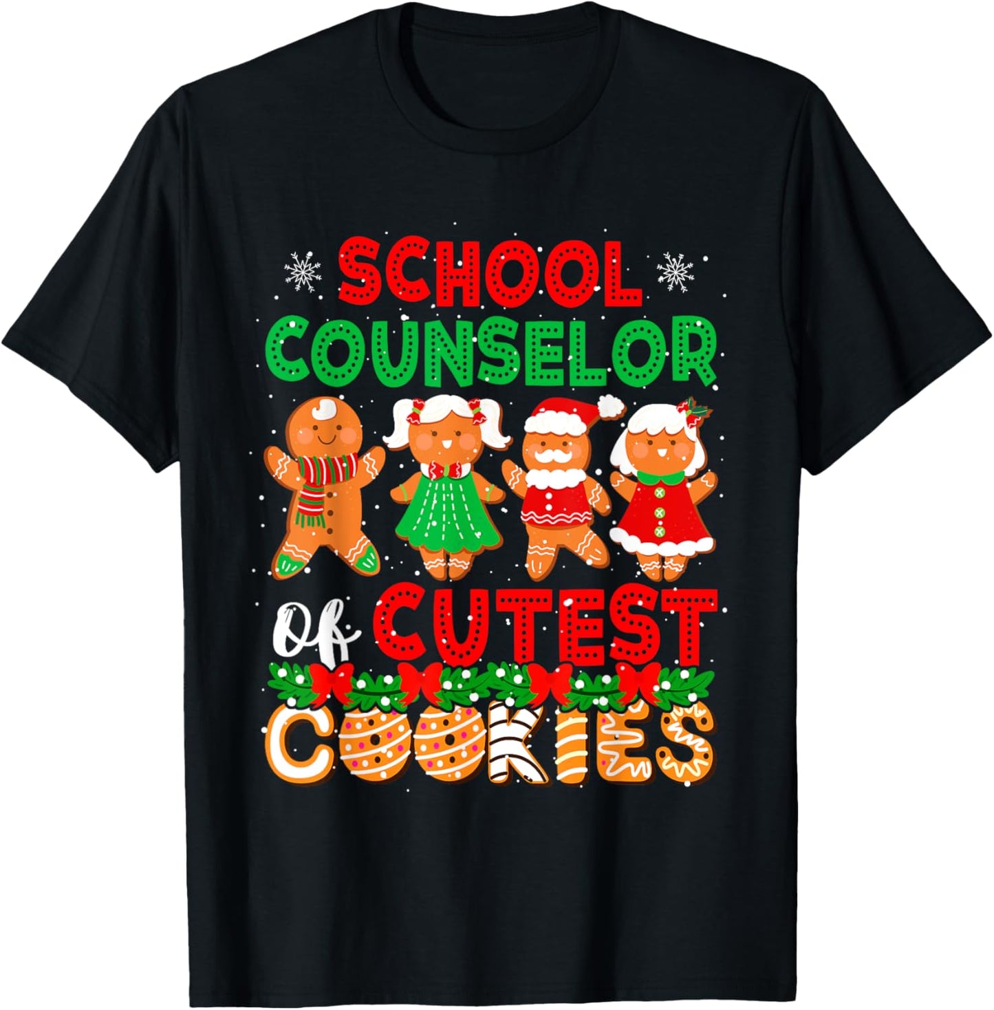 School Counselor Of Cutest Cookies Christmas Gingerbreads T-Shirt - T-Shirt | Black