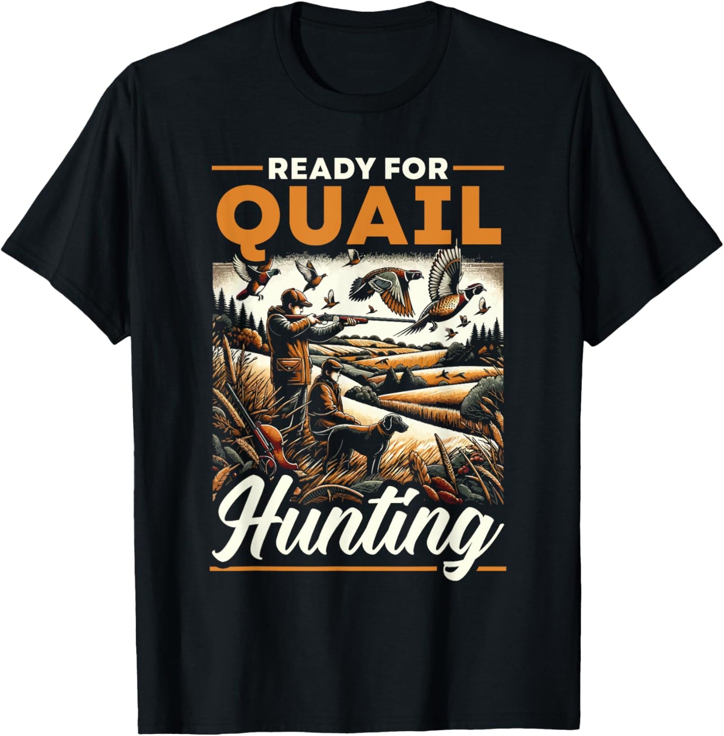 Quail Hunting Season Quail Shooting Bird Hunter T-Shirt - T-Shirt | Black