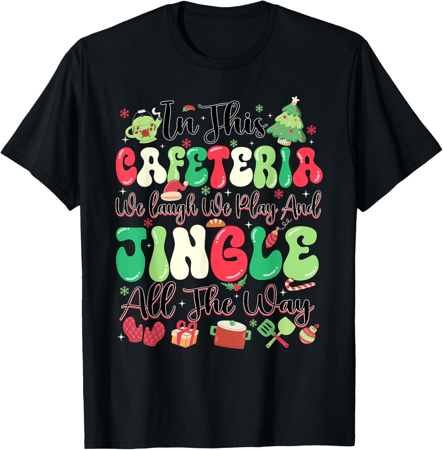 Funny Cafeteria Christmas Lunch Lady T-Shirt - T-Shirt | Black
